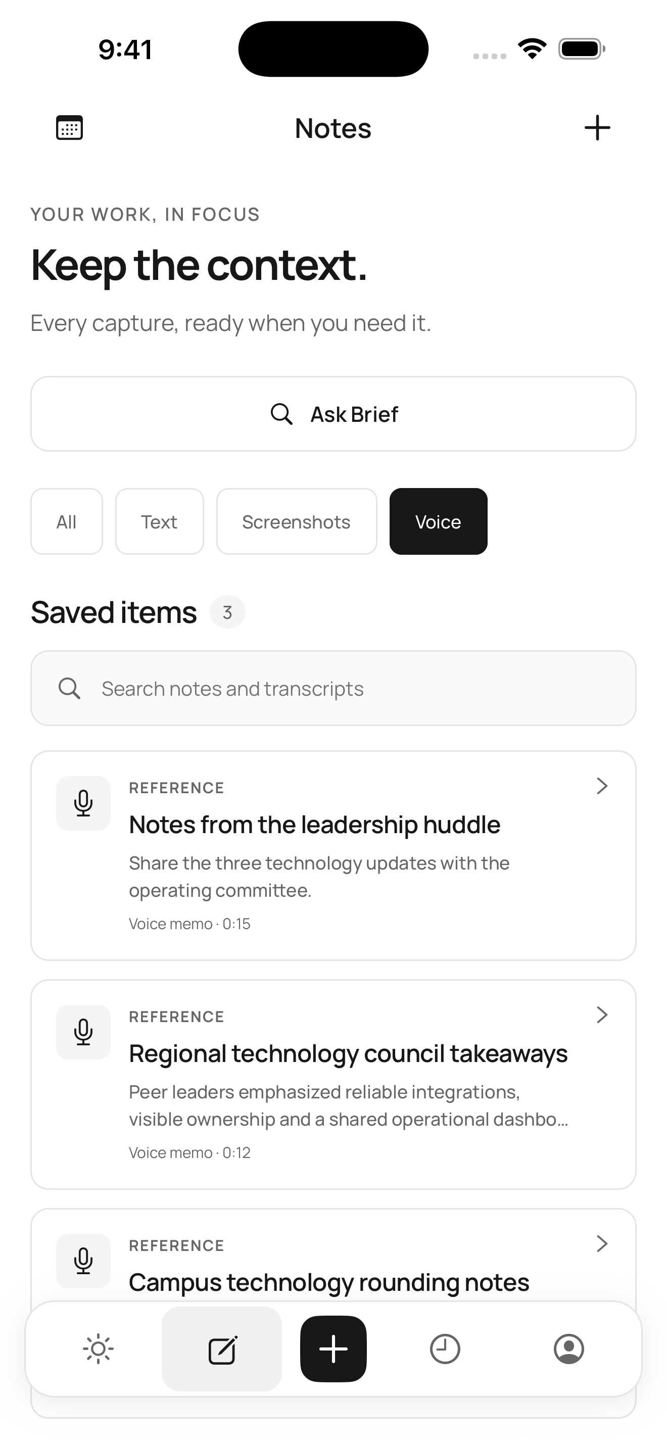 Voice Notes list: Notes from the leadership huddle, with its next step.