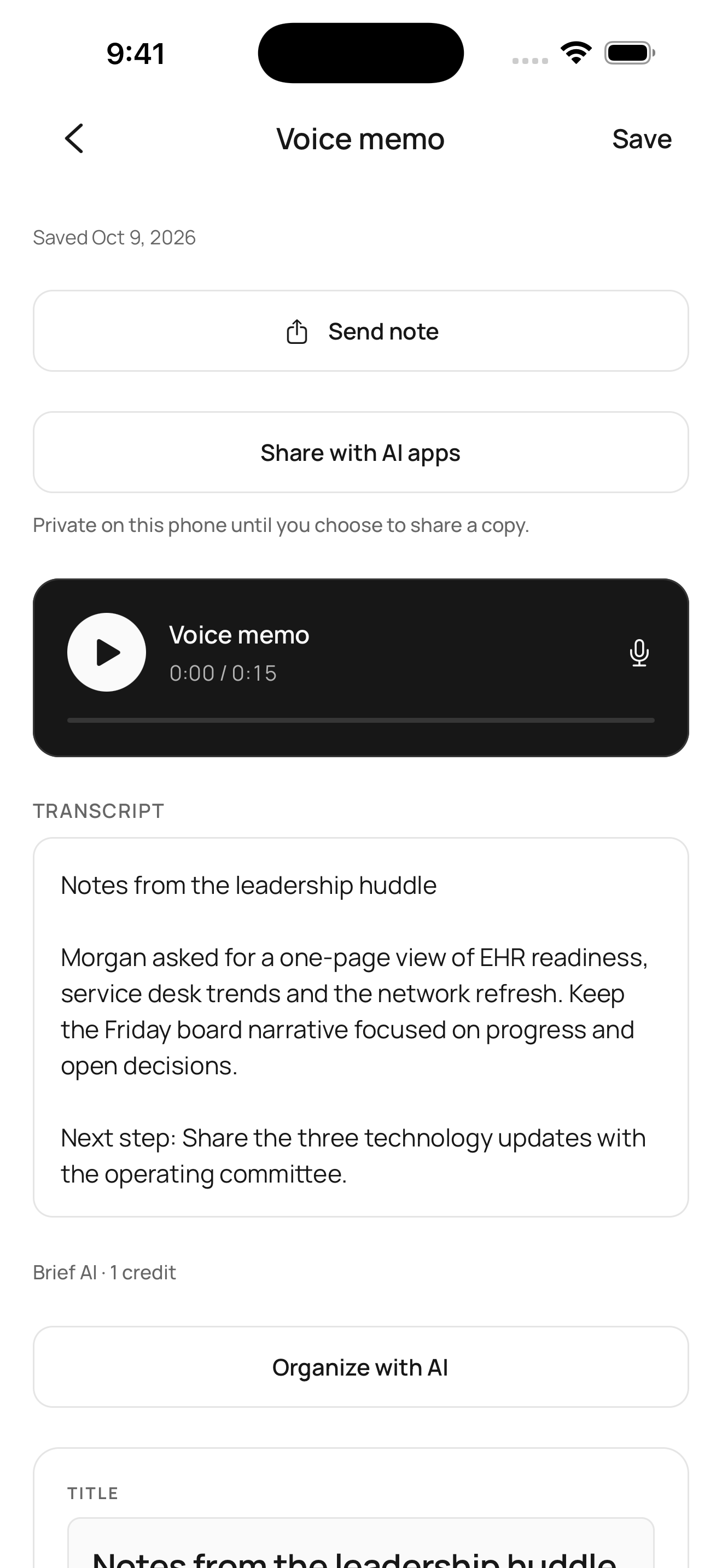 Real Brief voice memo player and leadership huddle transcript.